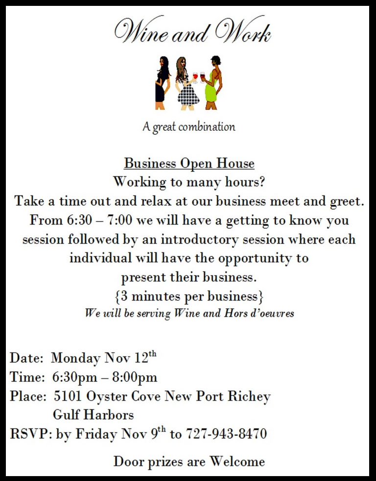 Wine And Work Business Open House Home Business